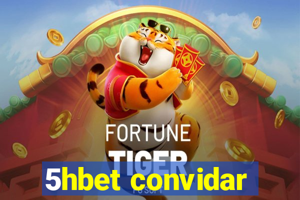 5hbet convidar